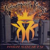 Kottonmouth Kings - High Society